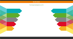 Desktop Screenshot of horsepowerjuice.com